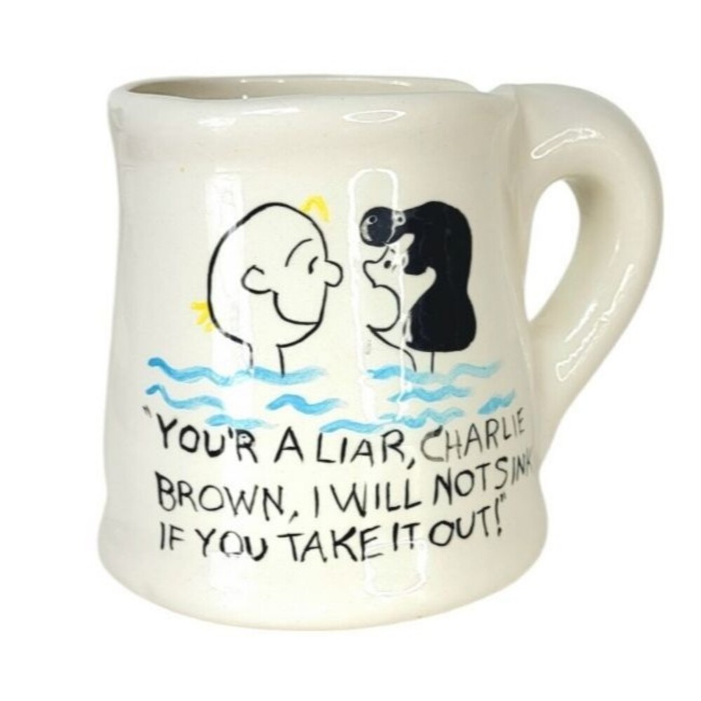 "You'r A Liar Charlie Brown I Will Not Sink If You Take It Out" VTG Naughty Mug